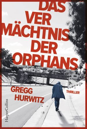 [Evan Smoak 05] • Das Vermächtnis der Orphans